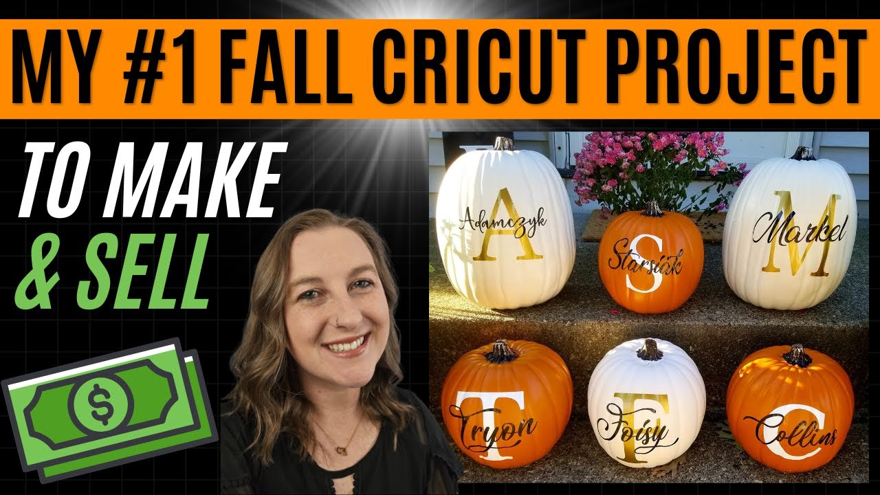 #1 Cricut Pumpkin Tutorial | Best Fall Cricut Project to Sell (Personalized Pumpkin)