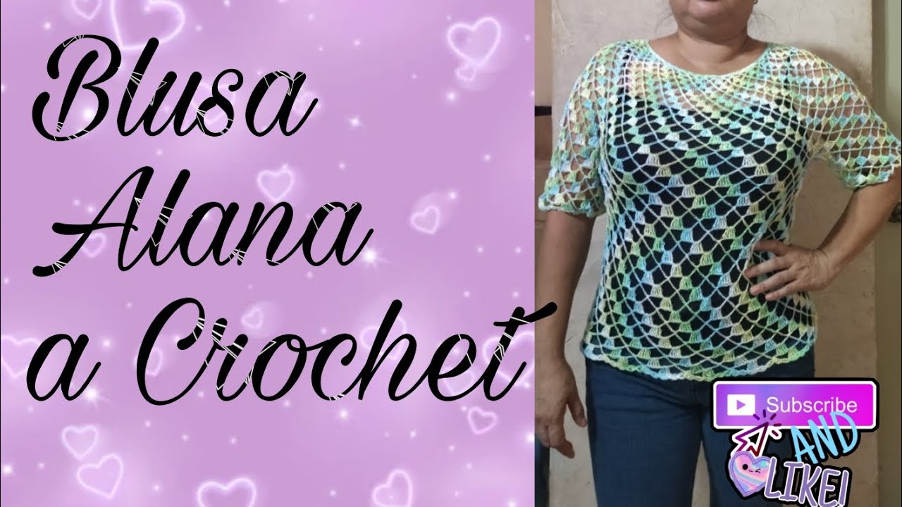 Blusa 👚 Alana a Crochet 😍🥰😘