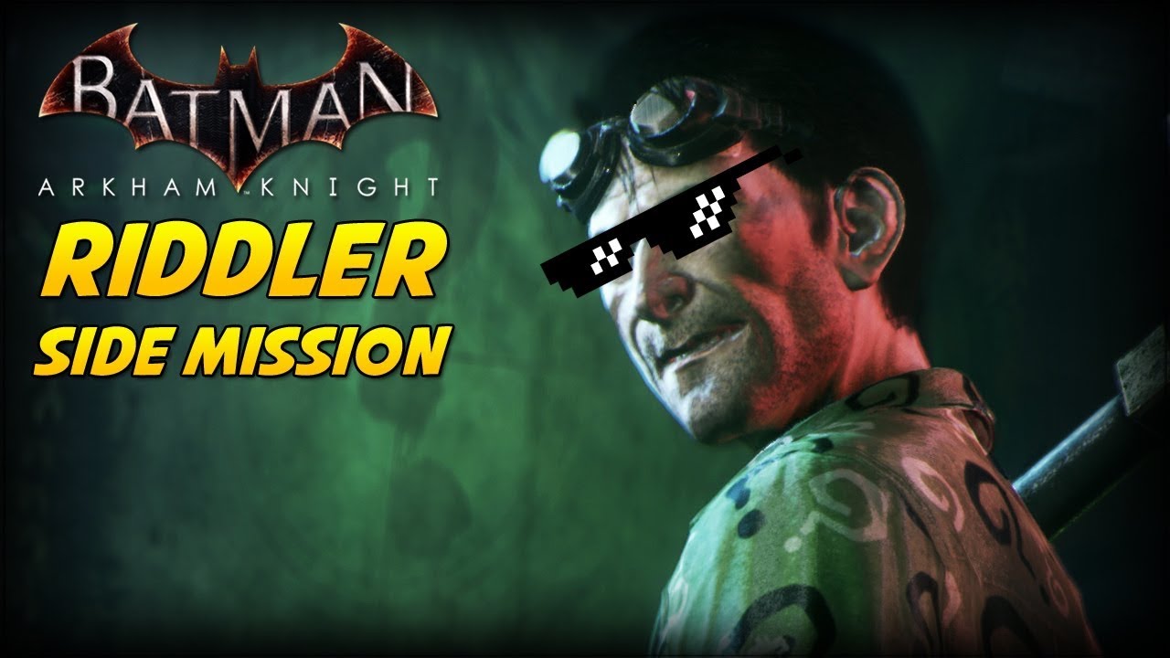 Batman Arkham Knight Riddler 2