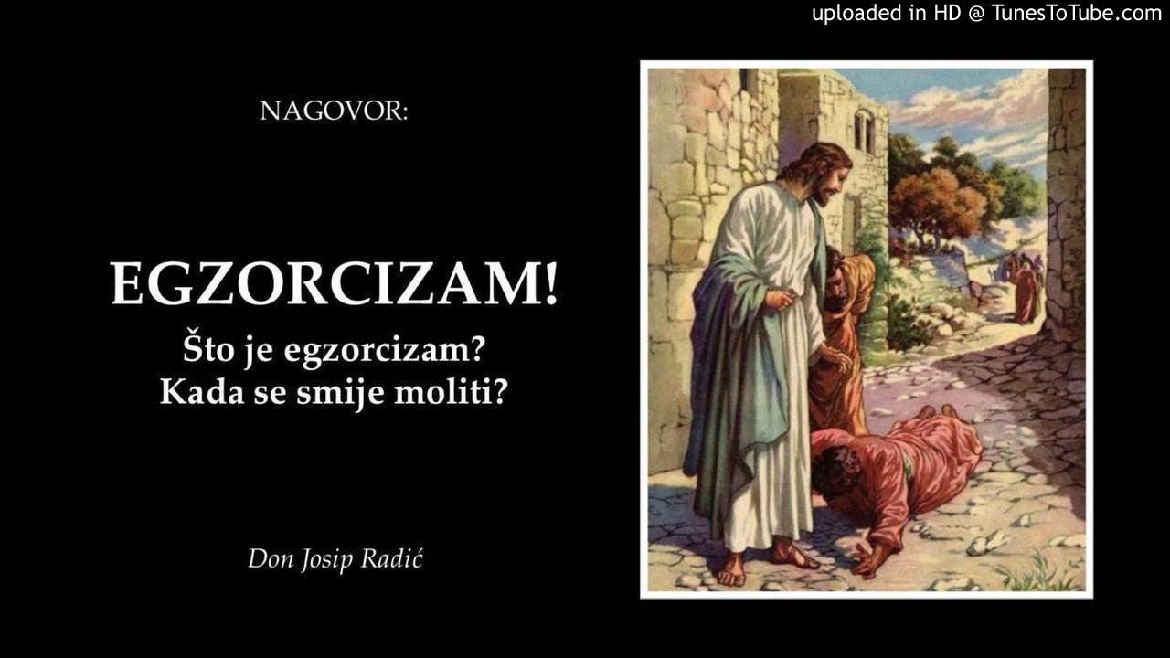 EGZORCIZAM! Što je egzorcizam? Kada se smije moliti?