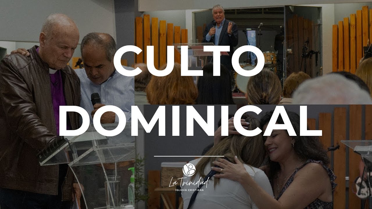 Culto Dominical | Iglesia La Trinidad | Domingo 01 de Febrero