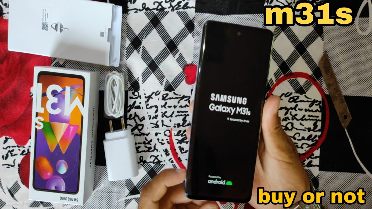 samsung galaxy m31s unboxing/ buy Or not