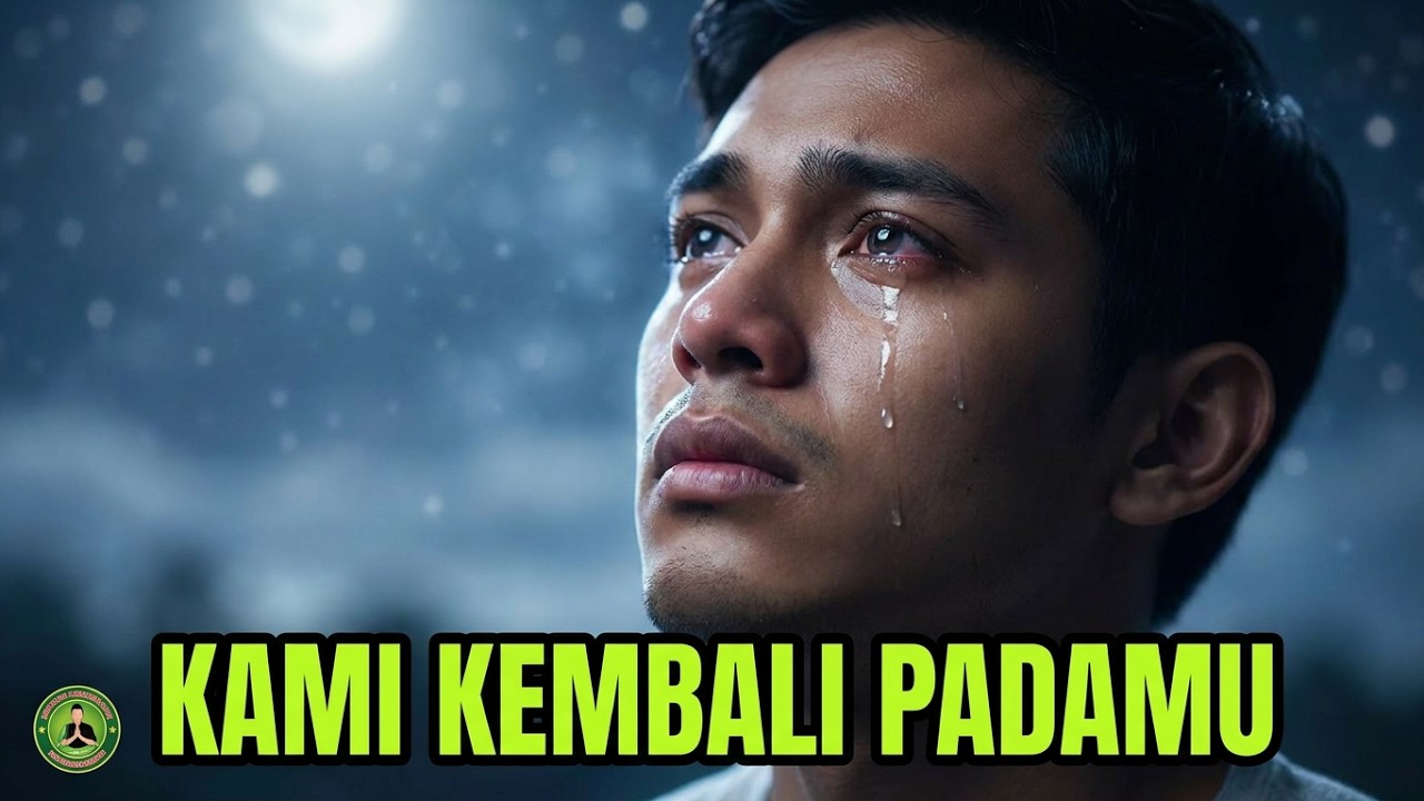 Kami Kembali Pada Mu Ya Rabb
