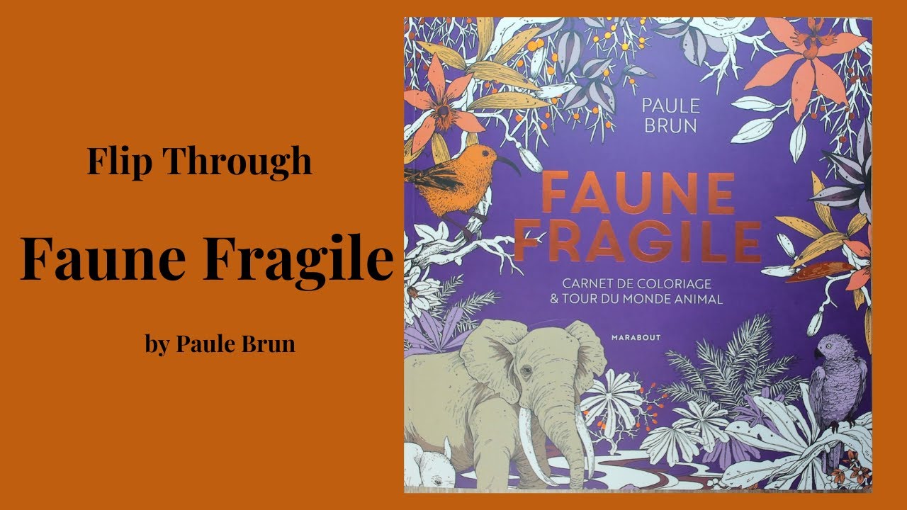 Flip through Faune Fragile by Paule Brun 