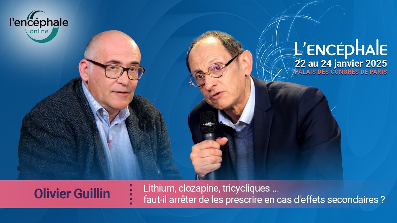 Lithium, clozapine, tricycliques ... faut-il arrêter de les prescrire en cas d'effets secondaires ?