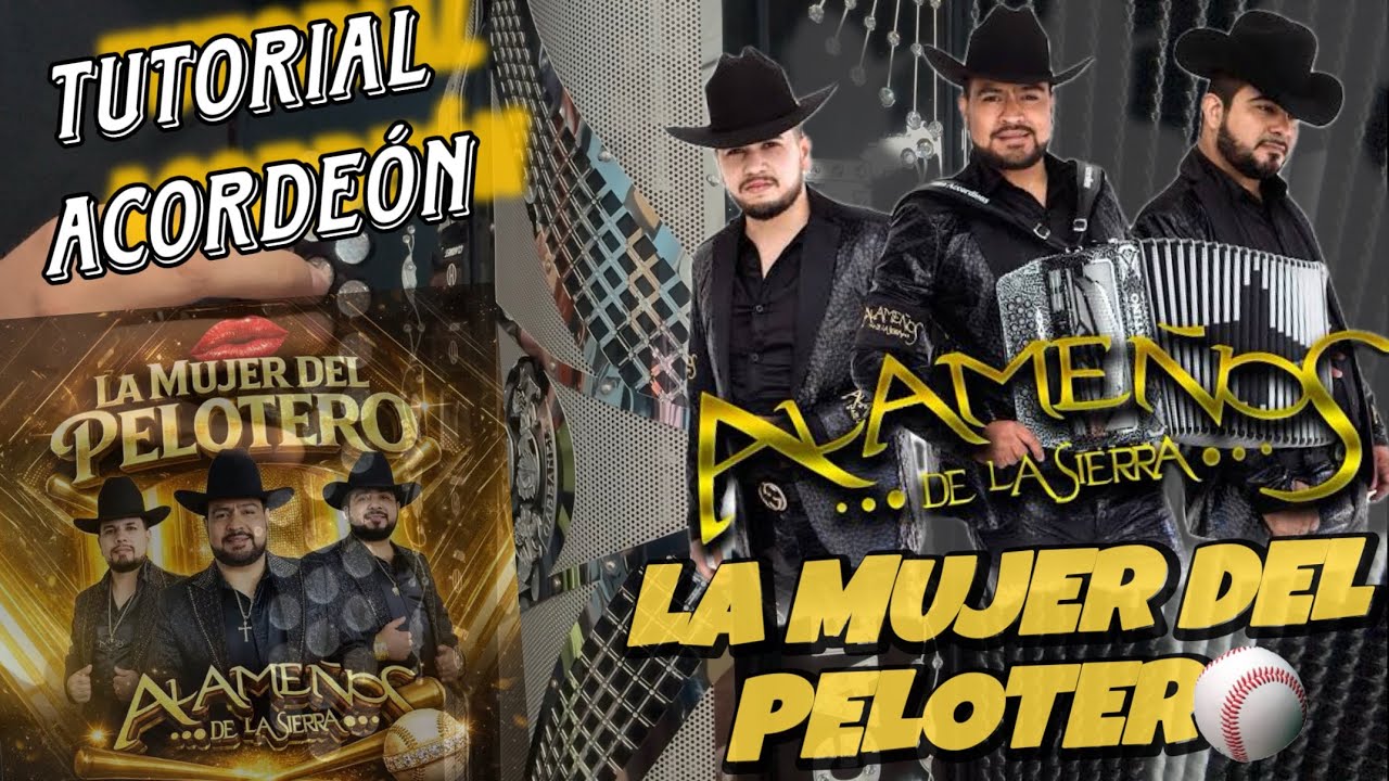 La Mujer Del Pelotero - Los Alameños De La Sierra TUTORIAL ACORDEÓN 🪗 ¡SUPER FÁCIL! 🤯