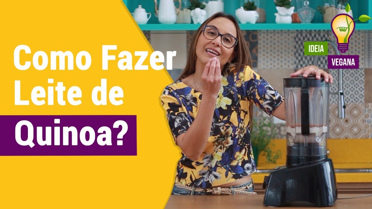 Como fazer Leite de Quinoa?| Leite de Quinoa Real| Leite Vegetal