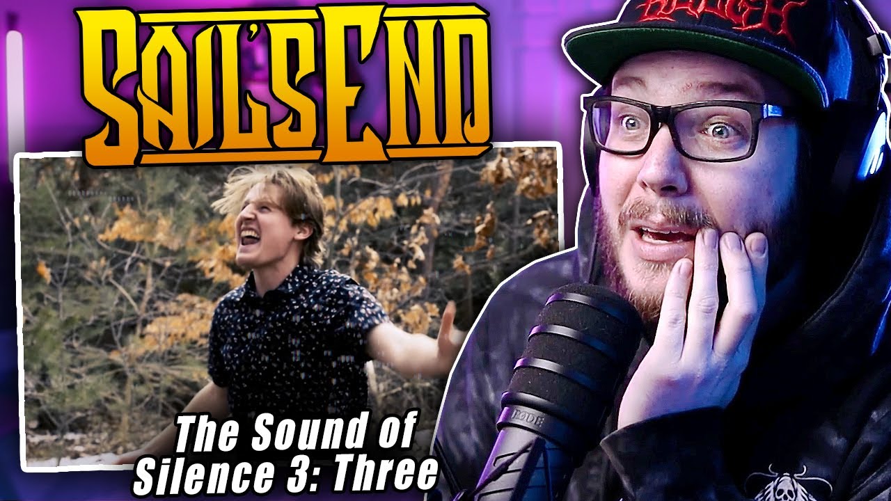VERY UNDERRATED METALCORE BAND! Sail's End - The Sound of Silence 3: Three // Reaction