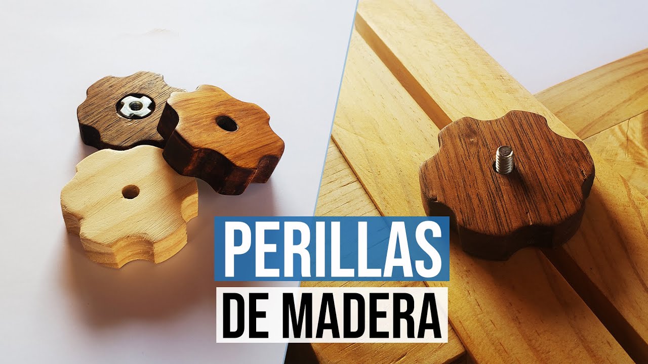 Cómo hacer PERILLAS de MADERA / Sin GUÍA!