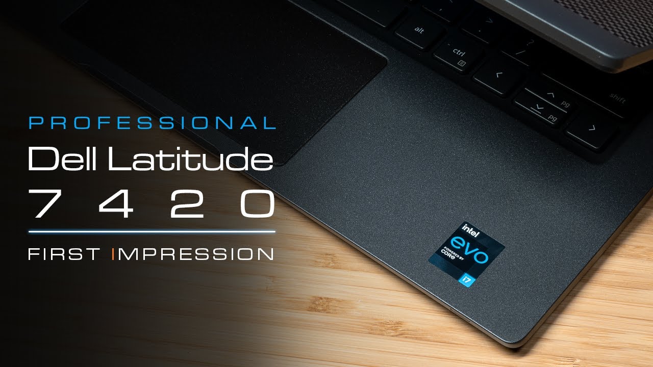 Dell Latitude 7420 (2021) - Unboxing and First Impression
