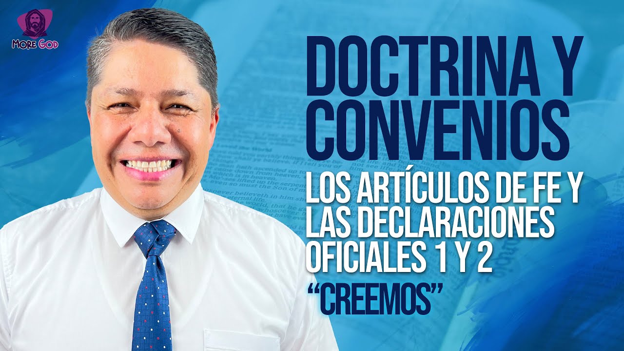Ven, S&iacute;gueme  con Walter Posada - LOS ART&Iacute;CULOS DE FE Y LAS DECLARACIONES OFICIALES 1 Y 2 -