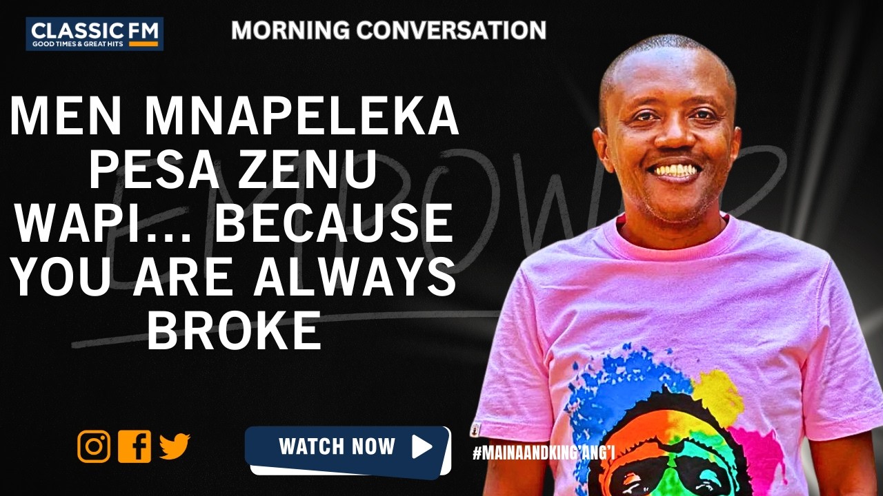 MEN MNAPELEKA PESA ZENU WAPI... BECAUSE YOU ARE ALWAYS BROKE