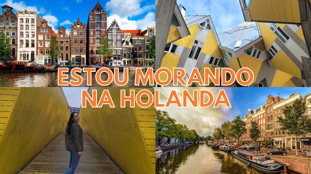 Morando na Holanda - Primeiras impressões + Dicas