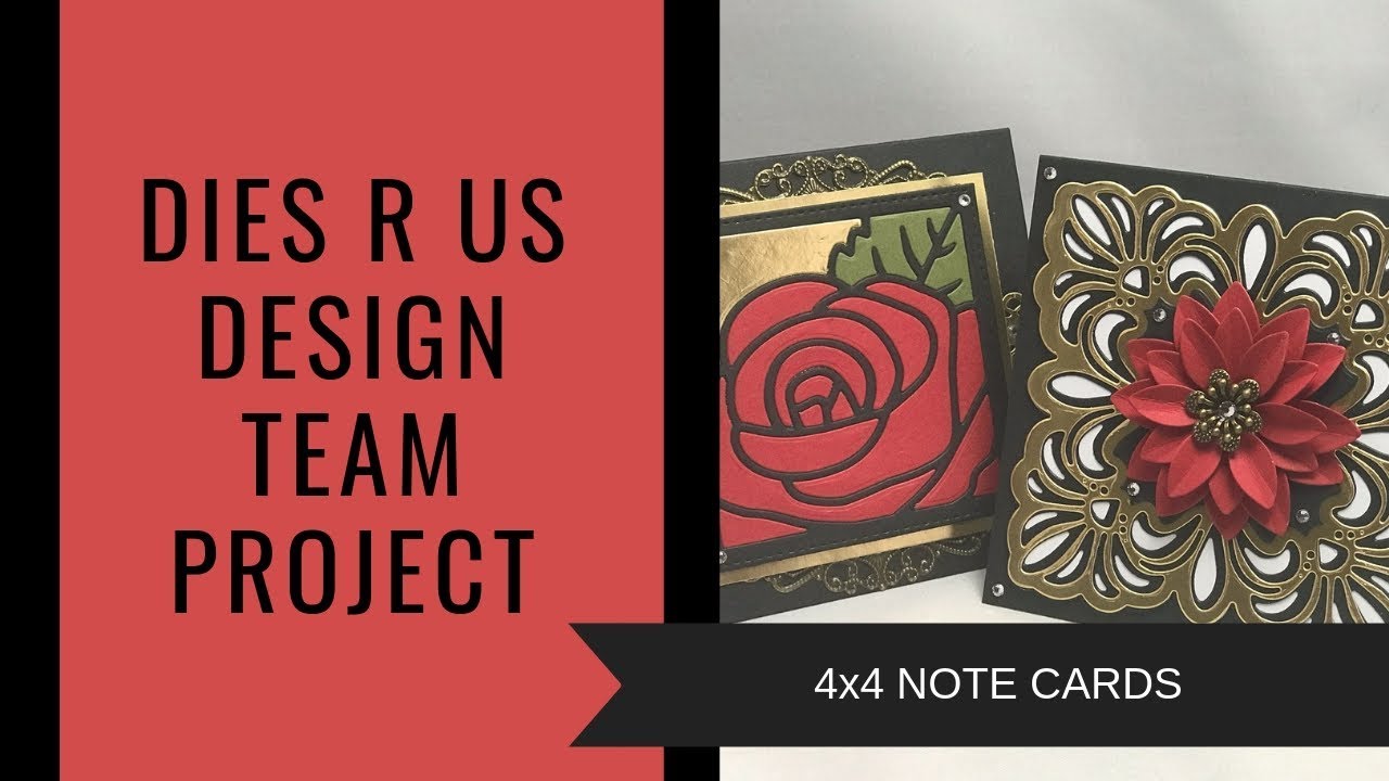Dies R Us - Design Team Project #26 - 4x4 Note cards - Sue Wilson