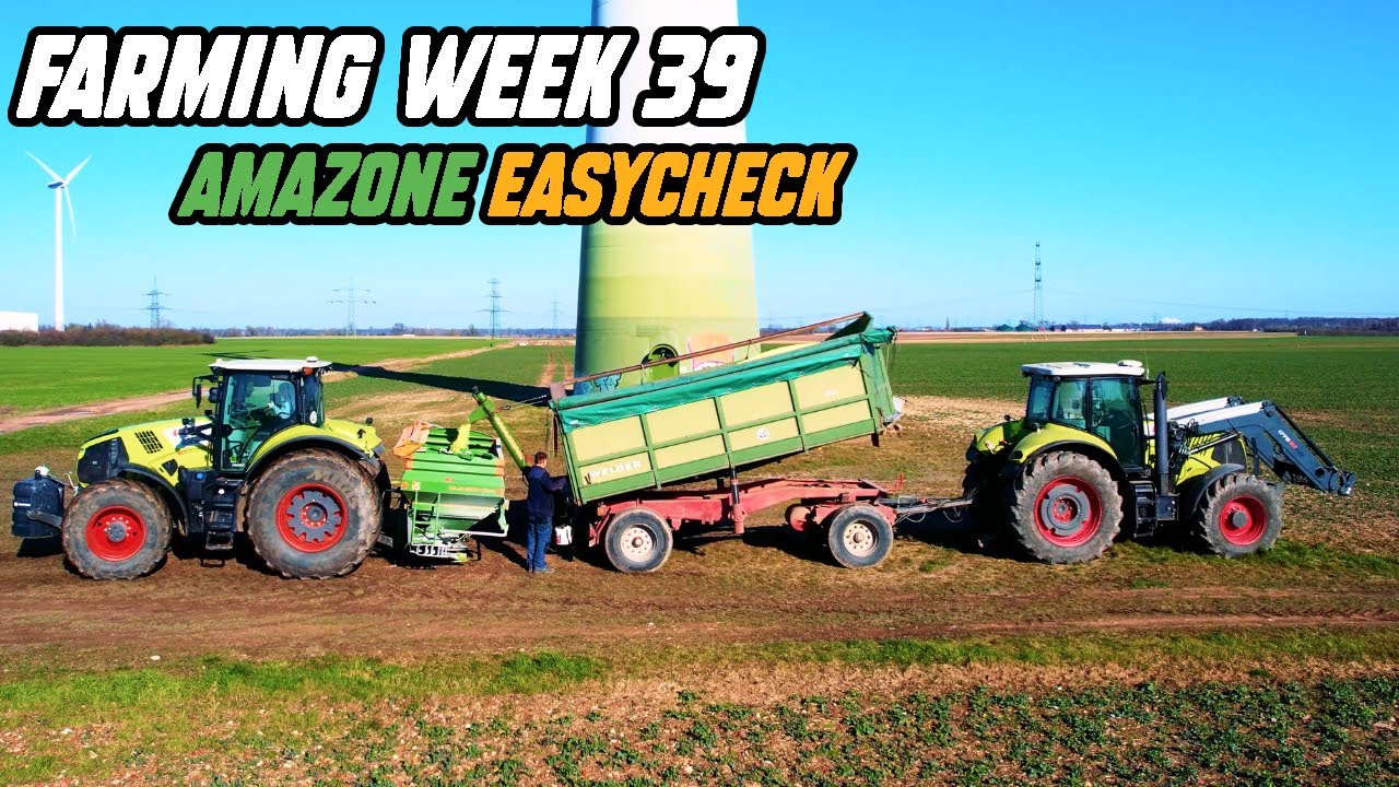 Farming Week 39 | Amazone EasyCheck | 50 Tonnen Dünger kommen
