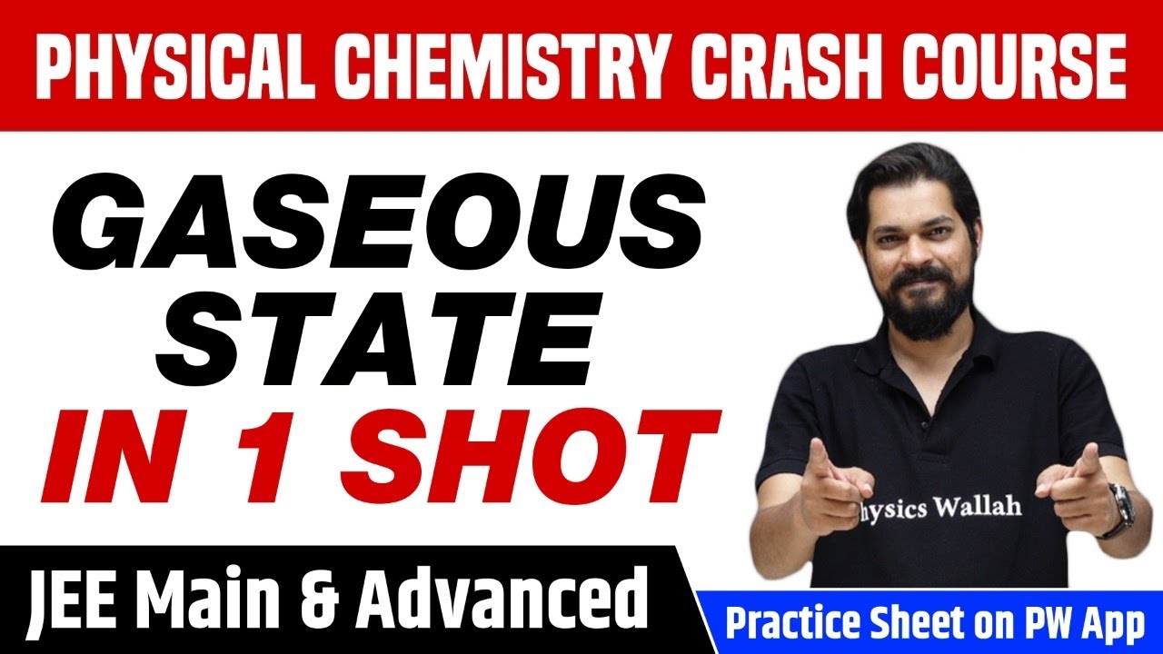 GASEOUS STATE in 1 Shot - All Concepts, Tricks & PYQs Covered | Class 11 | JEE Main & Advanced