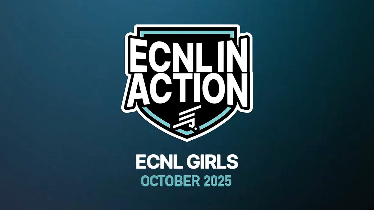 ECNL in Action | Top Goals, Plays & Saves – Girls October 2025
