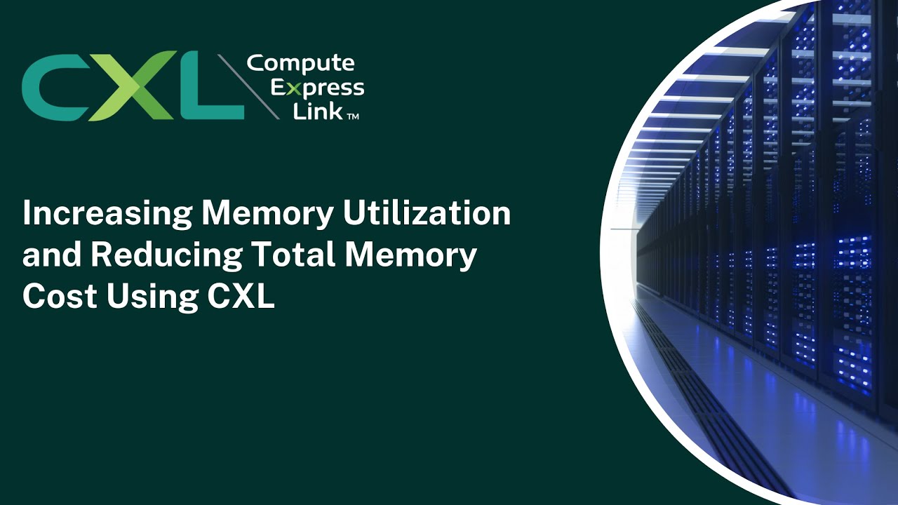 Increasing Memory Utilization and Reducing Total Memory Cost Using CXL
