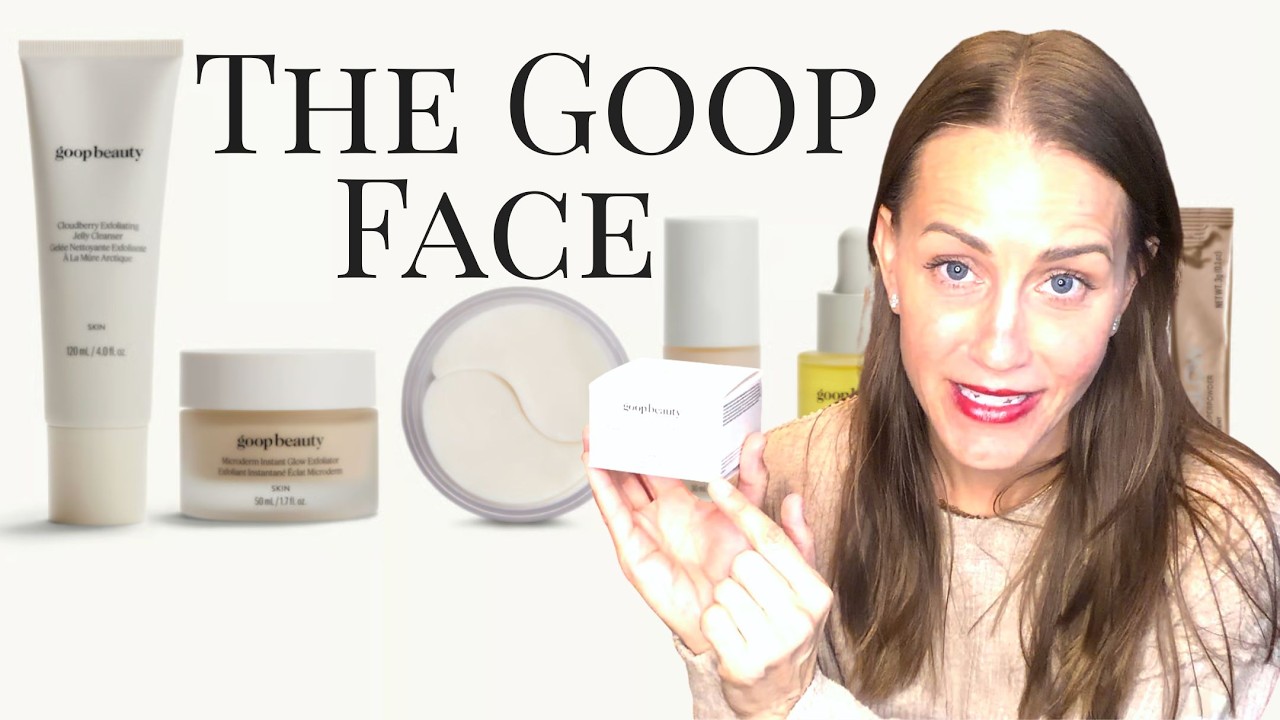 Unboxing 7 Goop Beauty Products | Creating The Goop Face