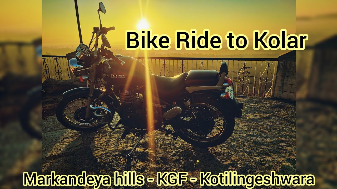 Bike Ride to Kolar ( Markandeya hills - KGF - Kotilingeshwara Temple) | LavS Vlog Stories