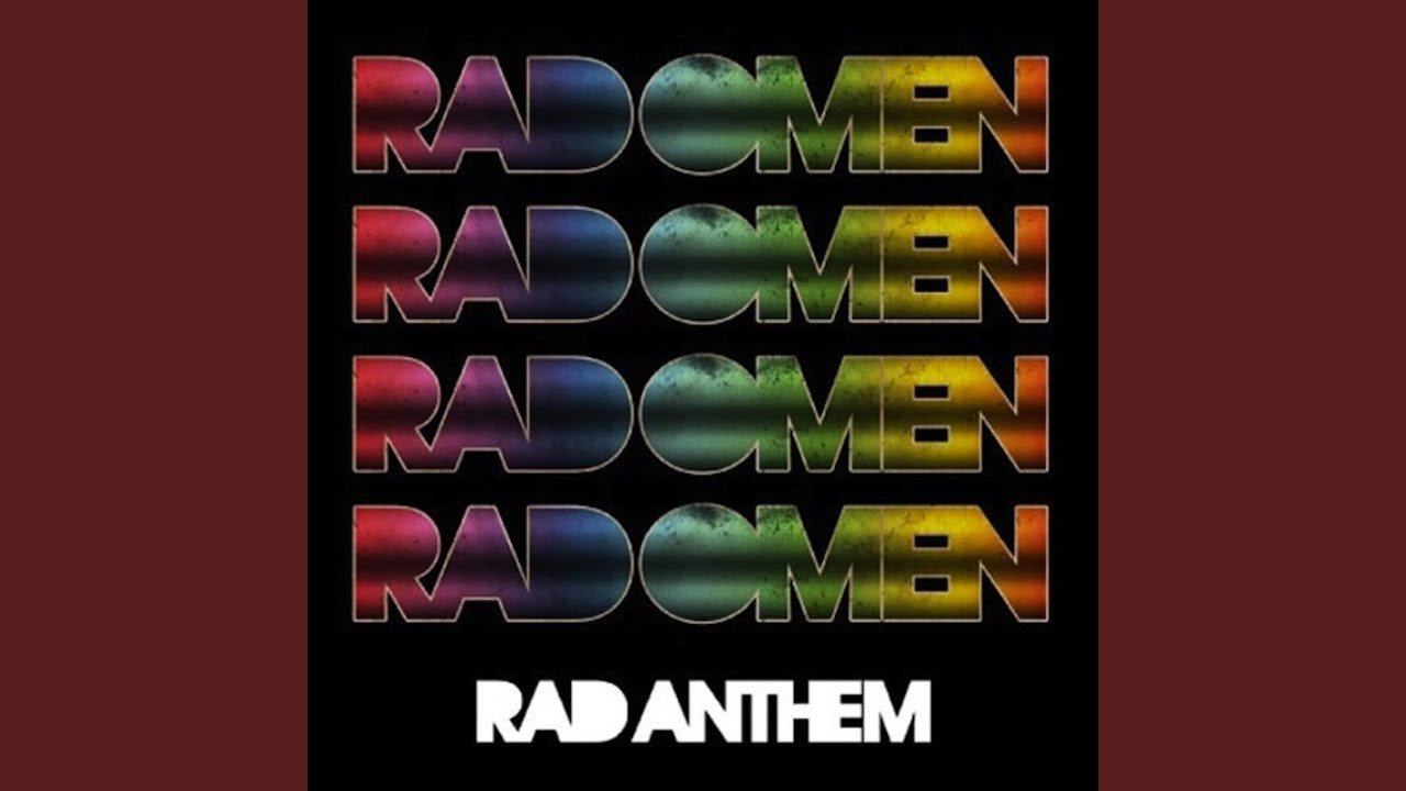 Rad Anthem