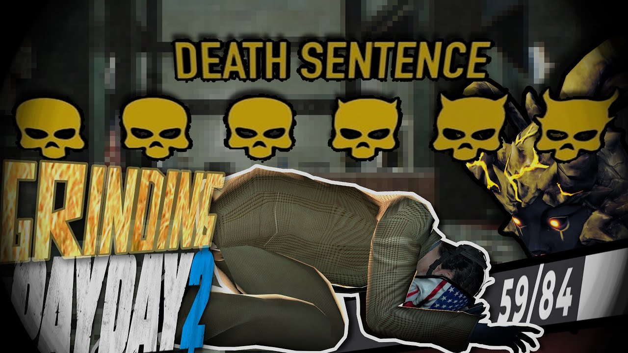 This PAYDAY 2 DSOD stuff is starting to test my patience...