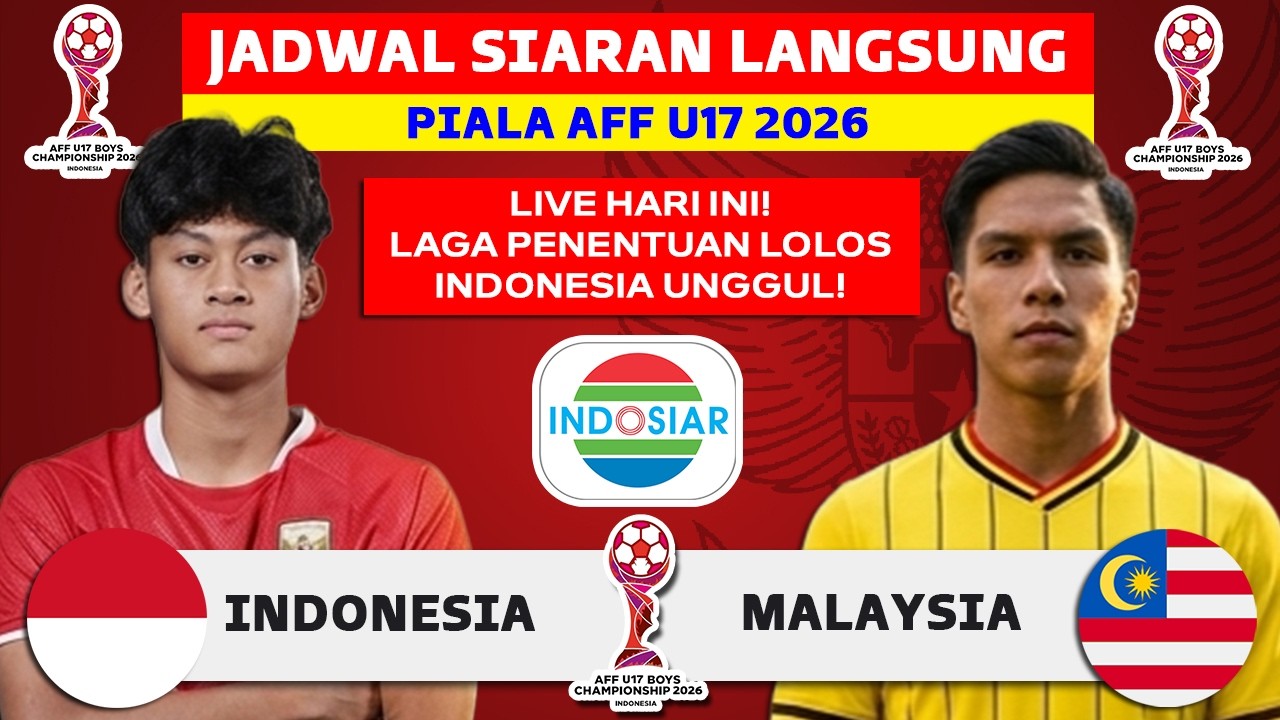 DUEL PANAS! JADWAL INDONESIA VS MALAYSIA U17 DI PIALA AFF U17 2026