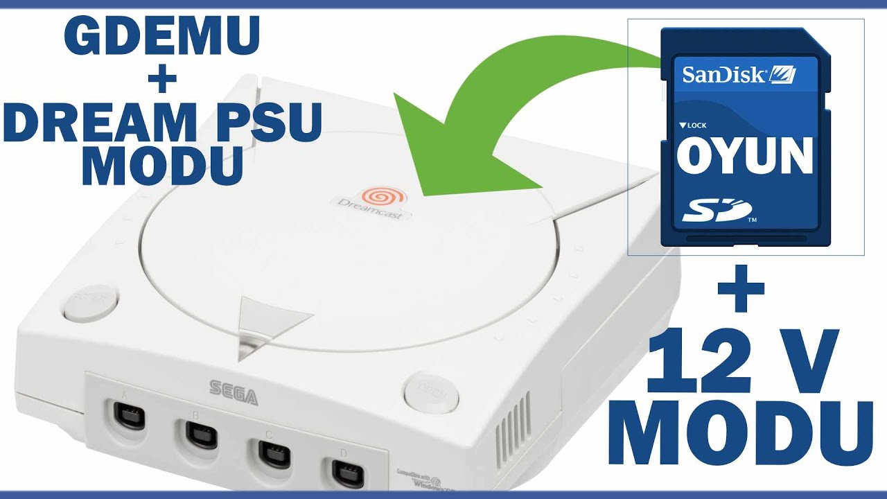 Dreamcast'e GDEMU ve DreamPSU Modu! SD KARTTAN OYUN!