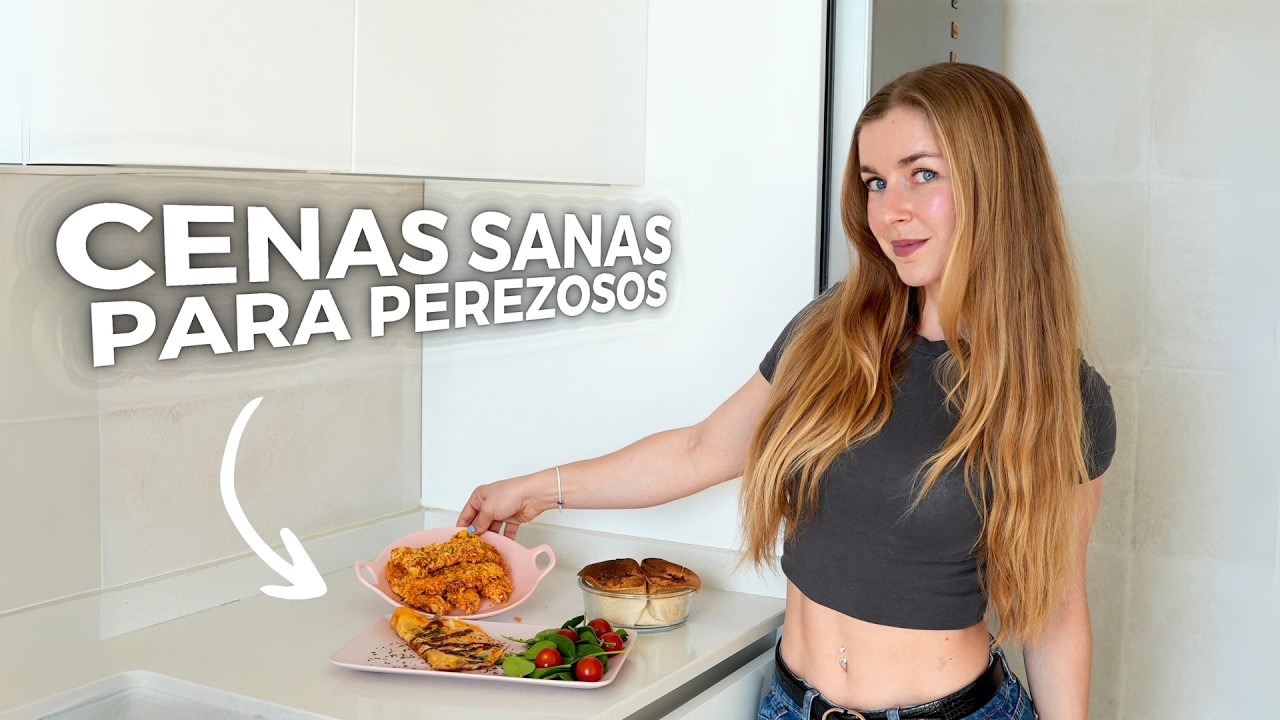 3 cenas SALUDABLES para d&iacute;as PEREZOSOS 🥱 Recetas para PERDER GRASA y GANAR M&Uacute;SCULO