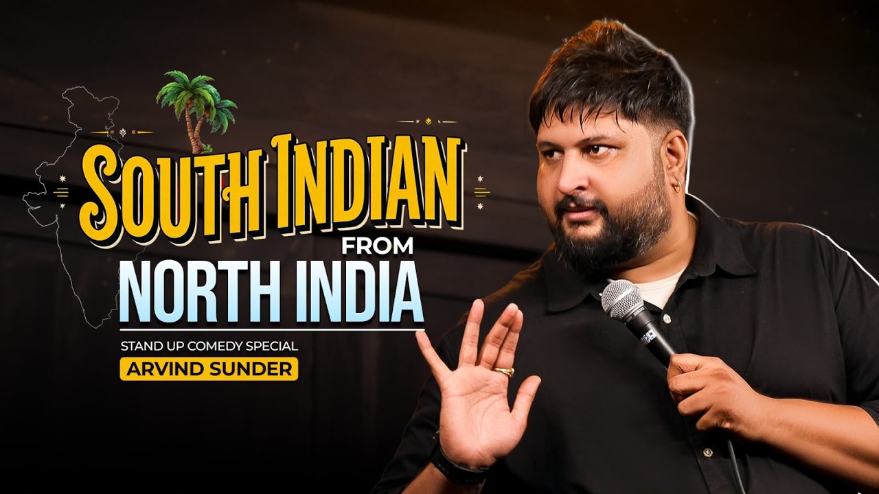 South Indian From North India | Stand-Up Comedy Special | Arvind Sunder
