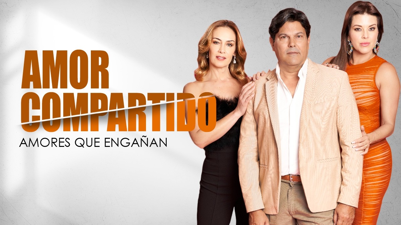 Amor Compartido | Amores que Engañan | Alicia Machado, Anette Michel, Francisco Gattorno