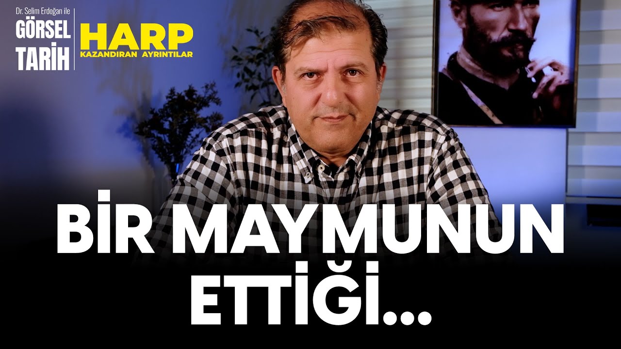 Bir Maymun Yunan Halkının Kaderini Nasıl Değiştirdi? Dr. Selim Erdoğan ile Görsel Tarih