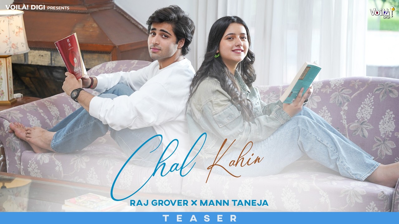 CHAL KAHIN: Teaser | FULL SONG OUT NOW, LINK IN BIO | Raj Grover, Kritika Chauhan | Mann Taneja