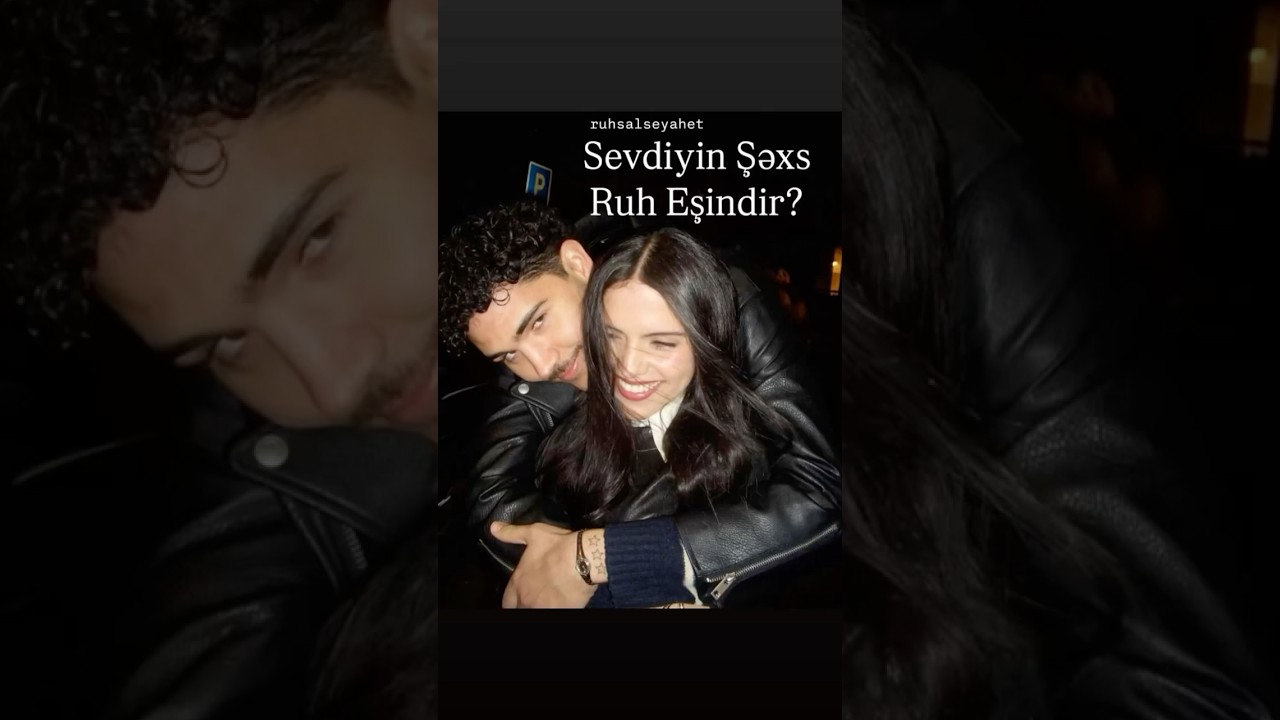 Bəs sən ruh eşinlə rastlaşmısan?  #spiritualism #youtube #ruheşi #shorts