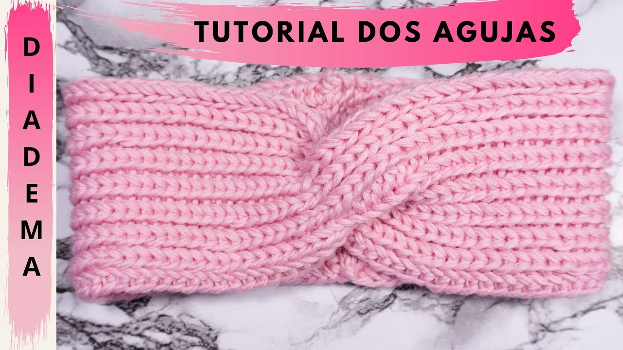 Cómo tejer una diadema tipo turbante ►tutorial paso a paso ► con cualquier lana► 2 agujas