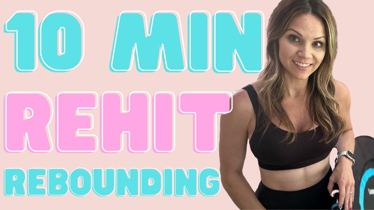 10 MIN REBOUNDER WORKOUT | REHIT STYLE