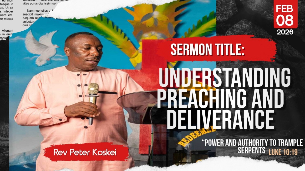 Understanding preaching and deliverance|| Rev Peter Koskei 2nd service|| 08 Feb 2026