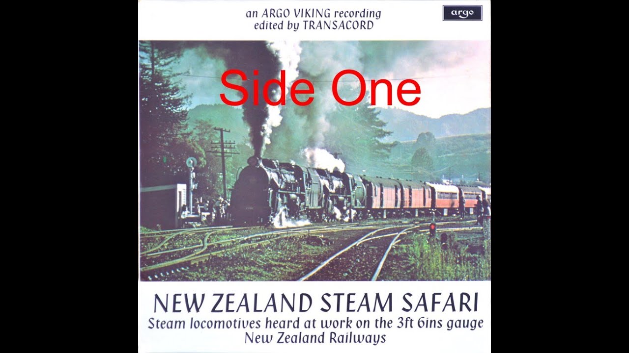New Zealand Steam Safari  [ZTR 136) - Side One