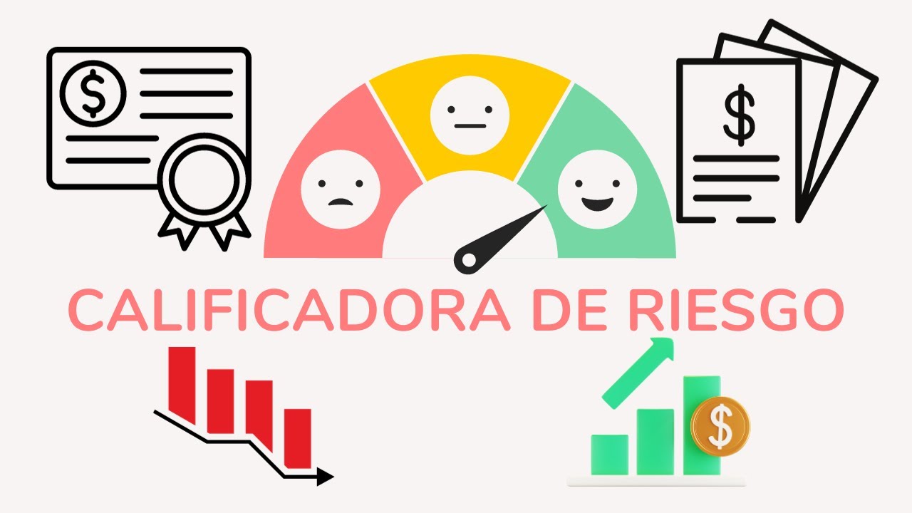 Calificadoras😱 De RIESGOS - &iquest;Que son?🤔