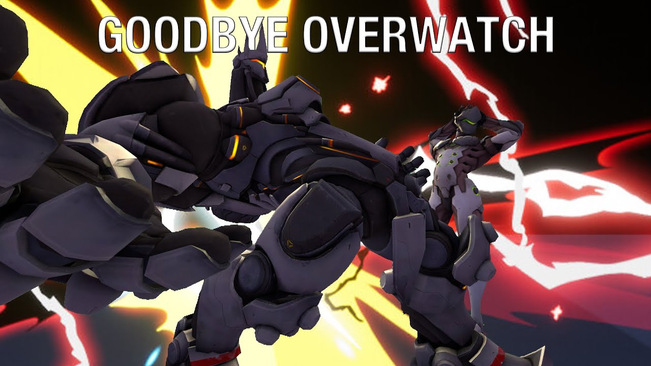 GOODBYE OVERWATCH 1