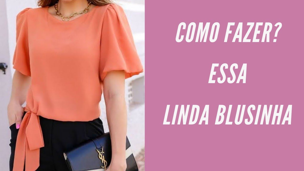 COMO FAZER BLUSA COM FAIXA DE AMARRAR DO LADO (ESPECIAL DIA DAS MÃES)