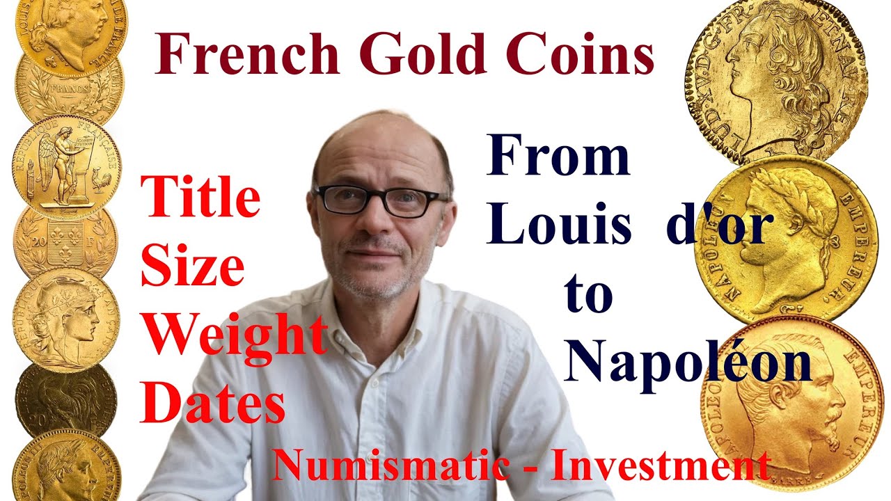 Gold coins&nbsp;: From Louis d'or to Napol&eacute;on &ndash; French gold coins &ndash; investment numismatic