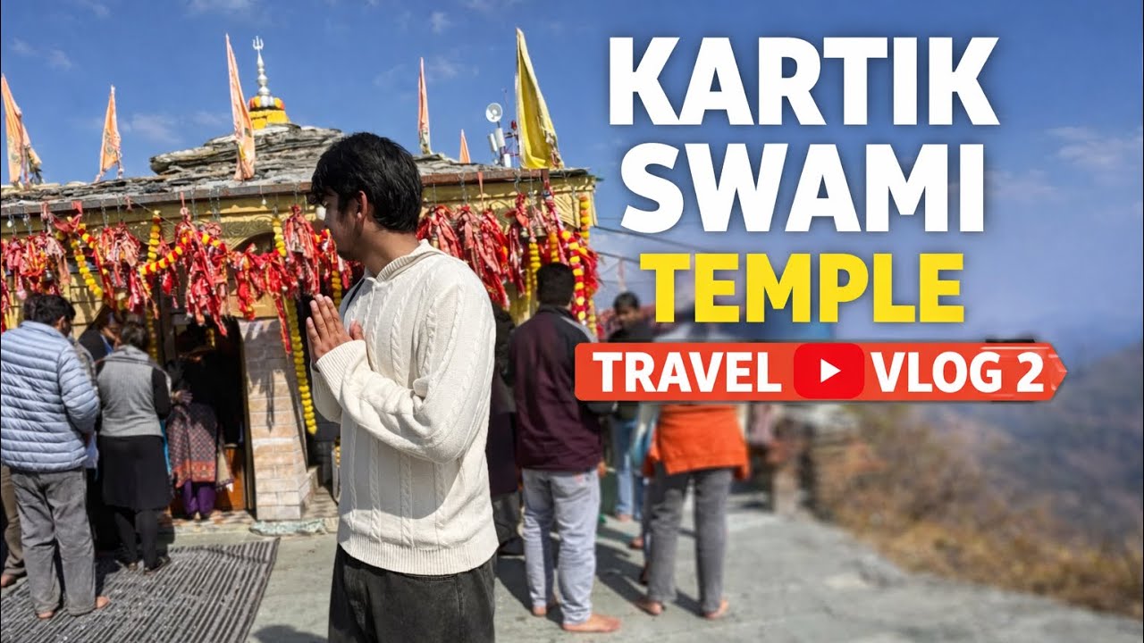 Kartik Swami Temple Travel Vlog 2 | 360° Himalayan Views & Divine Peace 🛕✨