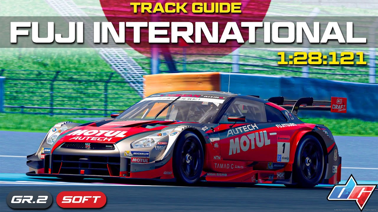 Gran Turismo 7 | Fuji International Track Guide | MOTUL AUTECH GT-R Gr.2