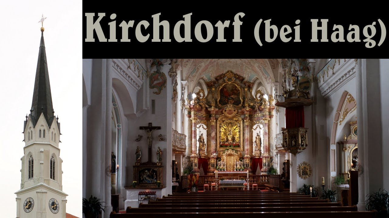 KIRCHDORF bei Haag (MÜ), Pfarrkirche Mariä Himmelfahrt - Vollgeläut