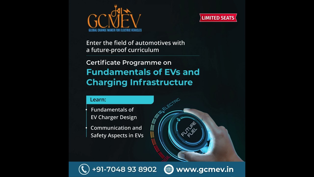 Certificate Program on Fundamentals of EVs & Charging Infrastructure: Future-Proof Your Career!