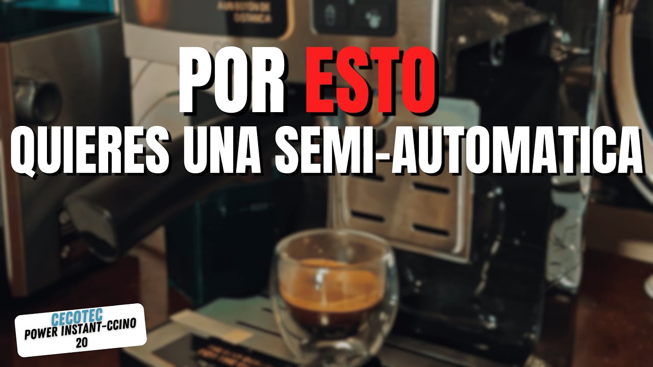 Cecotec Power Instant-ccino - El rey de las cafeteras semi-automáticas