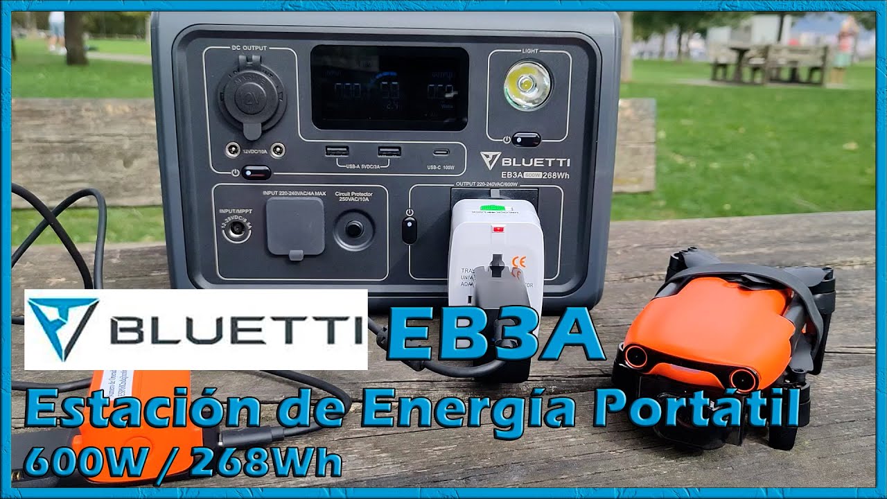😍 BLUETTI EB3A 😍 - Espectacular Estación de Energía Portátil 600W / 268Wh - Drones, 3D ...