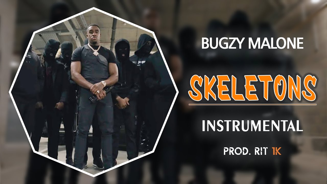 Bugzy Malone - Skeletons | Instrumental [Prod. RIT 1K]