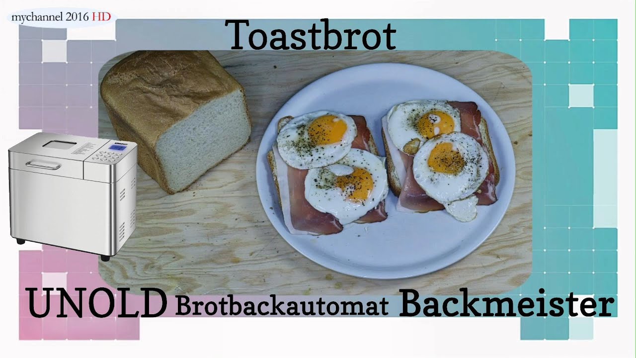 Toastbrot aus dem Unold  Brotbackautomat Backmeister Edel